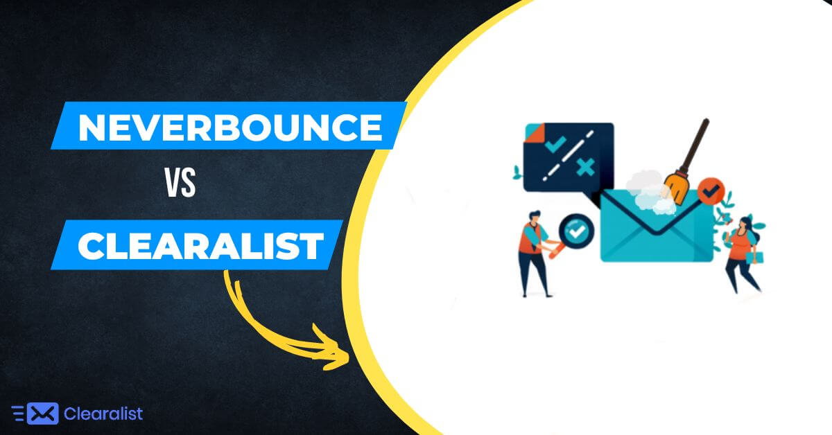Neverbounce vs Clearalist