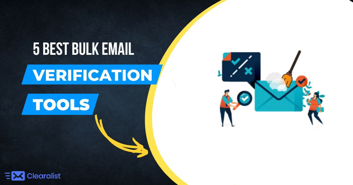 The 5 Best Bulk Email Verification Tools | Clearalist