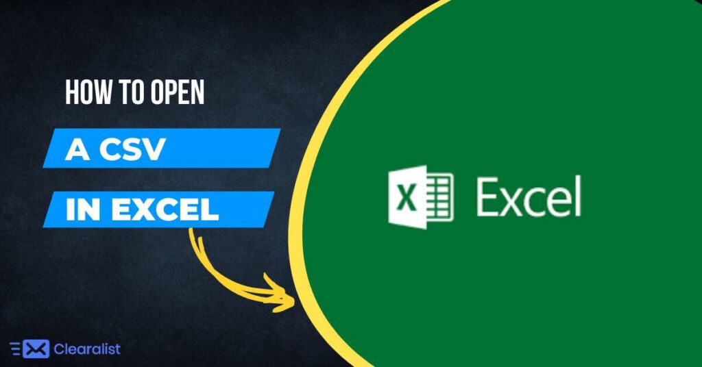 How to Open a CSV in Excel?