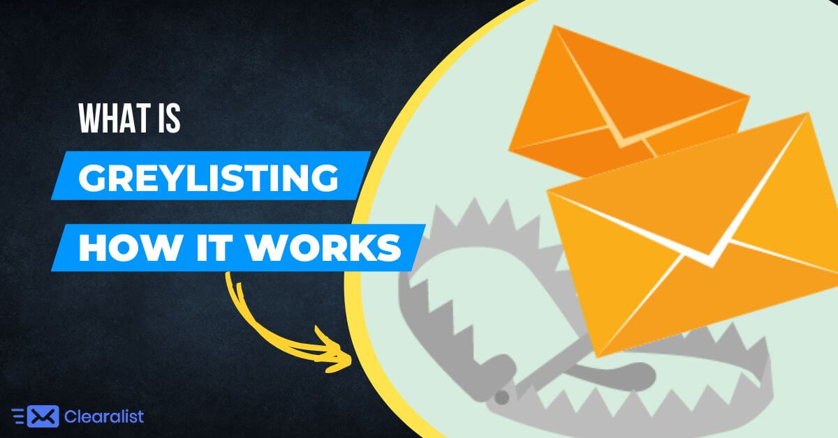 what is greylisting how does it work