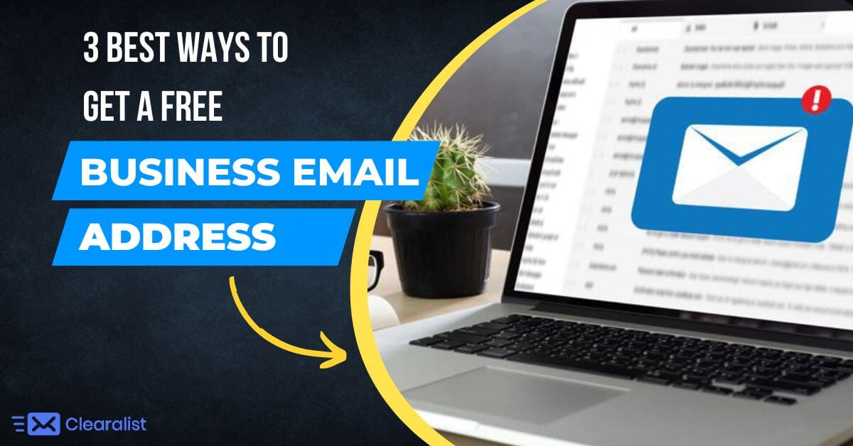 3 best ways to get a free business email address
