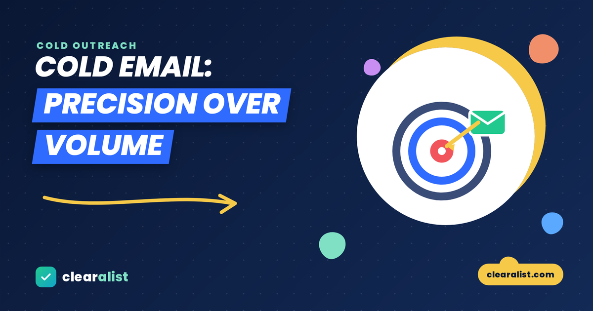 cold-email-precision-over-volume-2026
