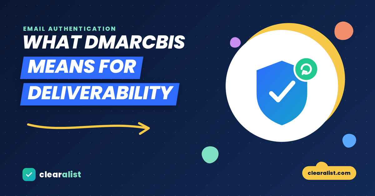 what-dmarcbis-means-for-deliverability